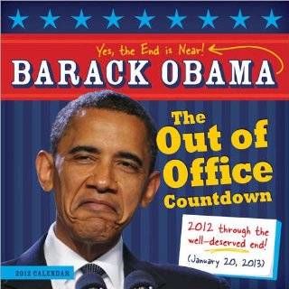 President Barack Obama 2012 the Out of Office Countdown Wall Calendar