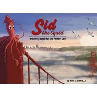 Sid the Squid and the Search for the Perfect …