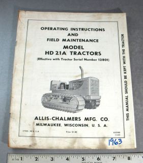Allis Chalmers Operating Field Maintenance Manual HD21A Tractor 1963