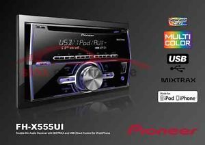 New 2013 Pioneer FH X555UI 2 DIN CD  USB Aux iPod Car Stereo Player Mixtrax