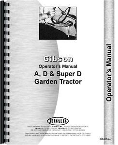 Gibson A Lawn Garden Tractor Operators Parts Manual