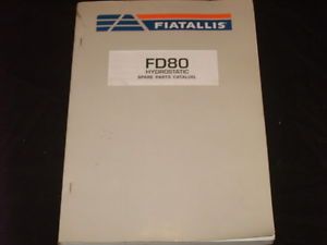 Fiat Allis FD80 Hydrostatic Tractor Dozer Bulldozer Parts Book Catalog Manual