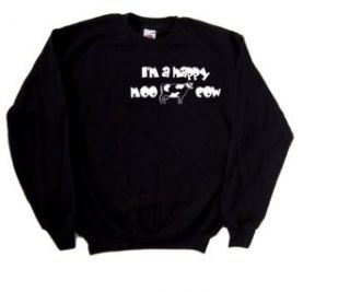 I'm A Happy Moo Cow Funny Black Sweatshirt Clothing