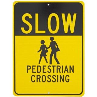 NMC TM166J Traffic Sign, Legend "SLOW   PEDESTRIAN CROSSING" with Graphic, 18" Length x 24" Height, Engineer Grade Prismatic Reflective Aluminum 0.080, Black On Yellow