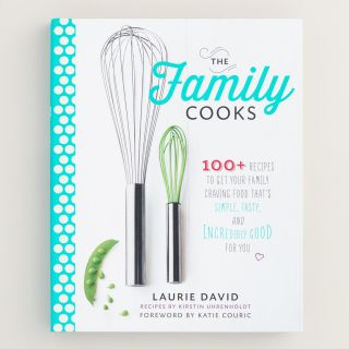 The Family Cooks Cookbook