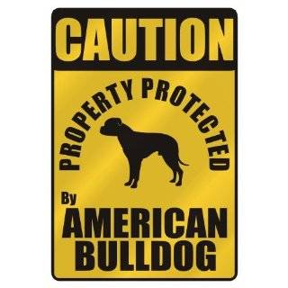 PROTECTED BY  AMERICAN BULLDOG HOME SECURITY SYSTEM 
