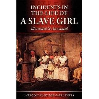  Incidents in the life of a Slave Girl Books